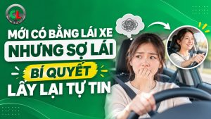 mới có bằng lái xe sợ lái